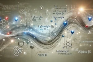 Teknik Manipulasi Data Menggunakan Alpine JS dengan Mudah